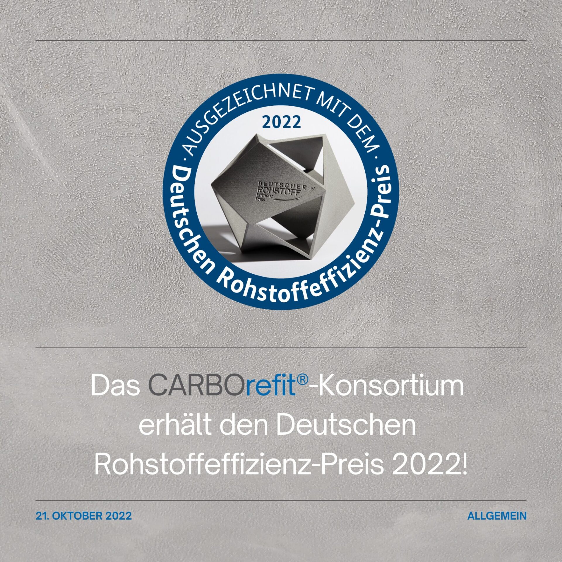 Das CARBOrefit-Konsortium erhält den Deutschen Rohstoffeffizienzpreis 2022