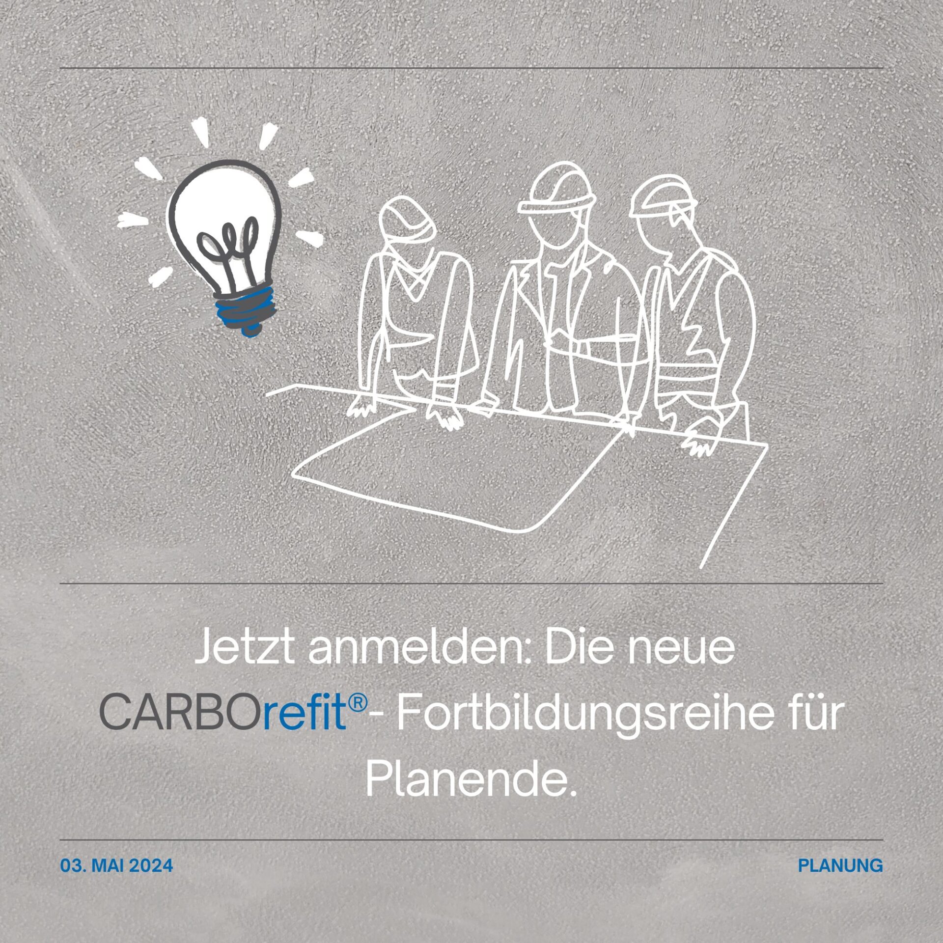 Planungsschulung CarboRefit. Jetzt anmelden: Die neue CarboRefit-Fortbildungsreihe für Planende