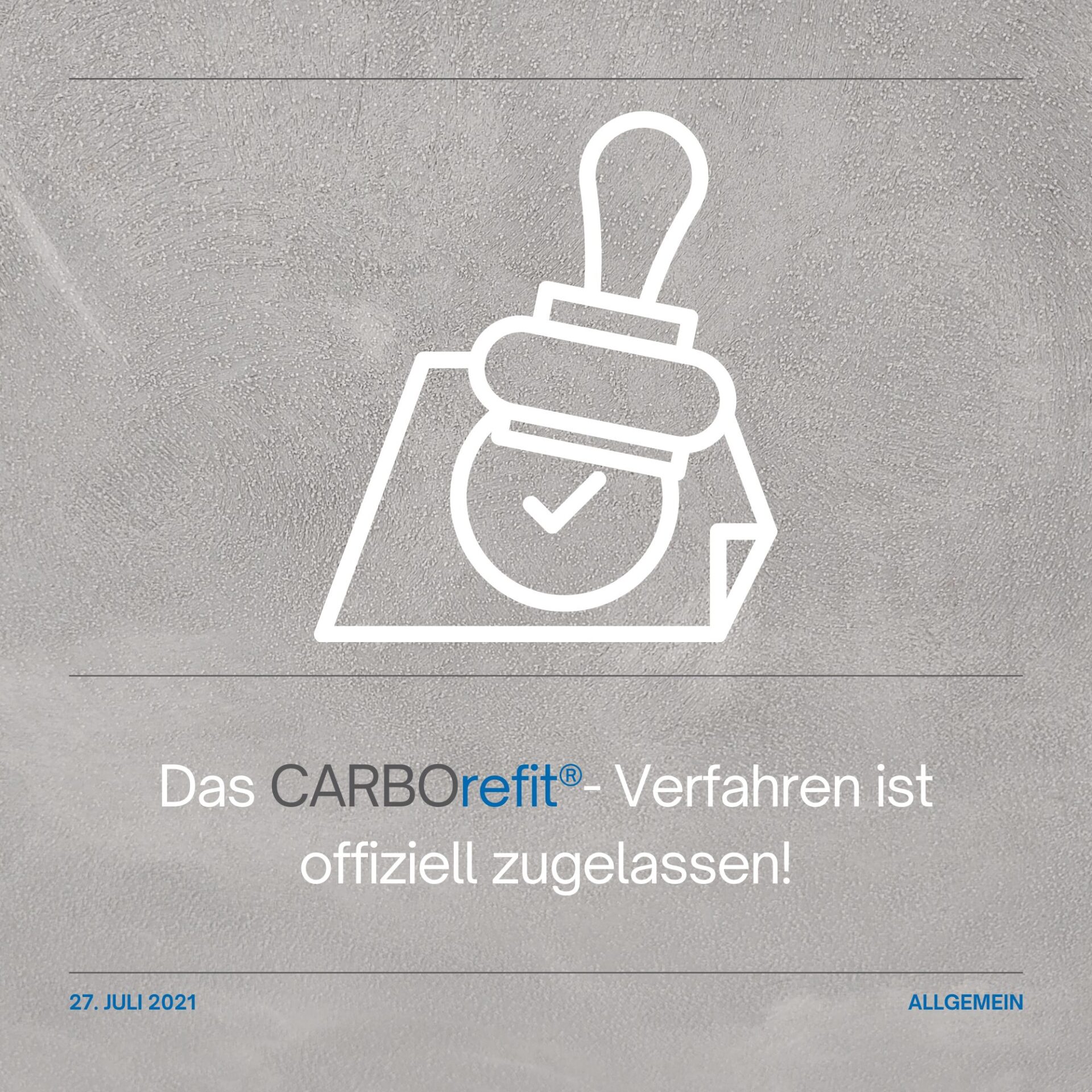 News: Das CARBOrefit-Verfahren ist offiziell zugelassen!